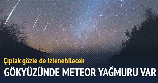 Yarın gökyüzünde meteor yağmuru var