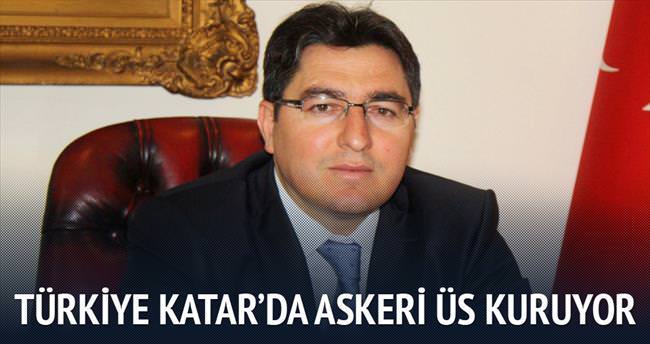 Türkiye Katar’da askeri üs kuruyor