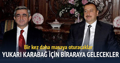 Aliyev ve Sarkisyan ’Yukarı Karabağ’ için buluşacak