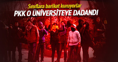 PKK o üniversiteye dadandı