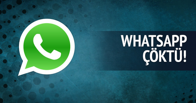 WhatsApp çöktü!