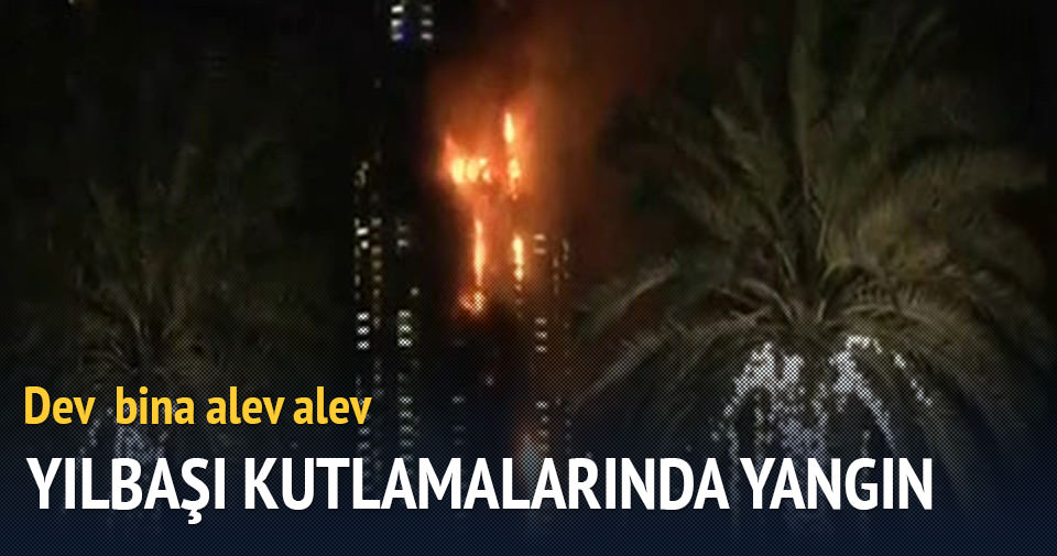 Dubaide 63 katlı otelde yangın Dubaide 63 katlı otelde yangın
