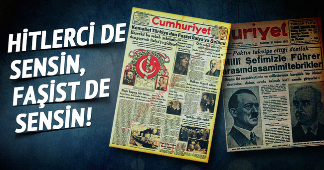Cumhuriyet Gazetesi, Hitler’in Türkiye’deki en fanatik destekçisi