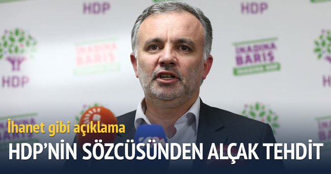 HDP sözcüsü Ayhan Bilgen tehdit etti