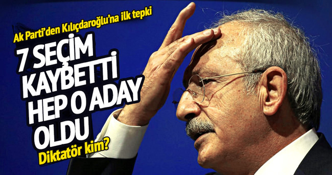 AK Parti’den Kılıçdaroğlu’na ’diktatör’ cevabı!