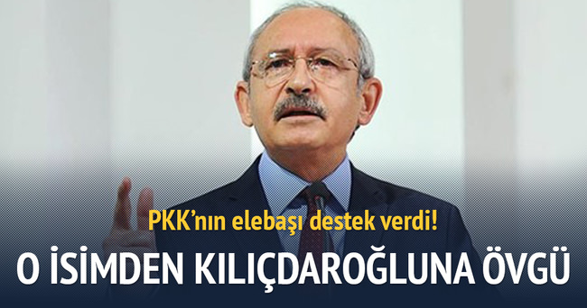 PKK’nın elebaşından Kılıçdaroğlu’na övgü