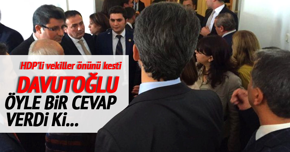 Davutoğlu’ndan görüşmek isteyen HDP’lilere ’hendek’ cevabı
