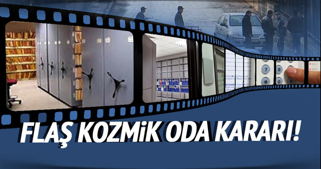 HSYK’dan flaş kozmik oda kararı