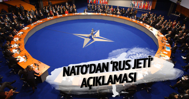 NATO’dan ’Rus Jeti ihlali’ açıklaması!
