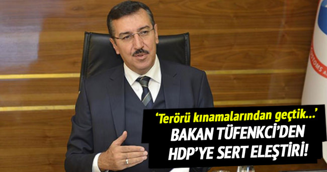 Tüfenkci’den HDP’ye sert eleştiri!