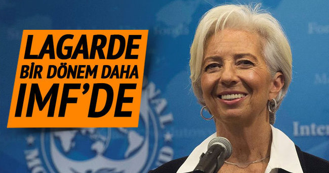 Lagarde yeniden IMF başkanı
