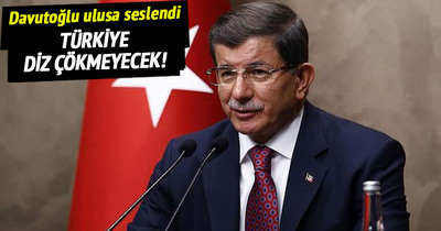 Başbakan Davutoğlu, ulusa seslendi