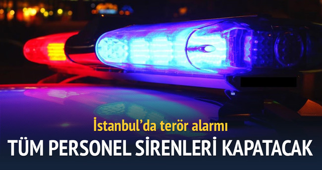 İstanbul’da terör alarmı