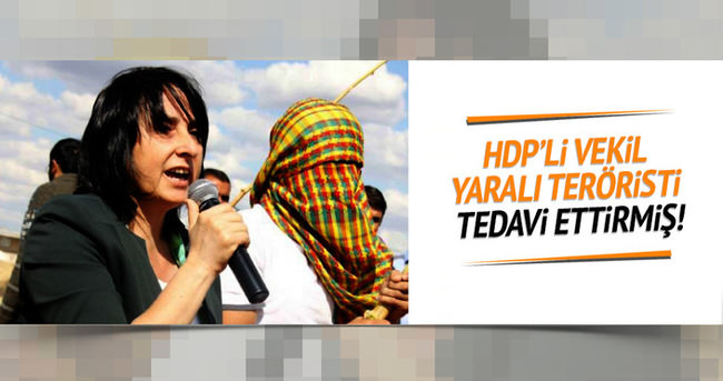 Yaralı PKK’lıyı HDP’li vekil tedavi ettirdi