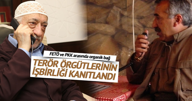 FETÖ PKK ile işbirliği yaptı