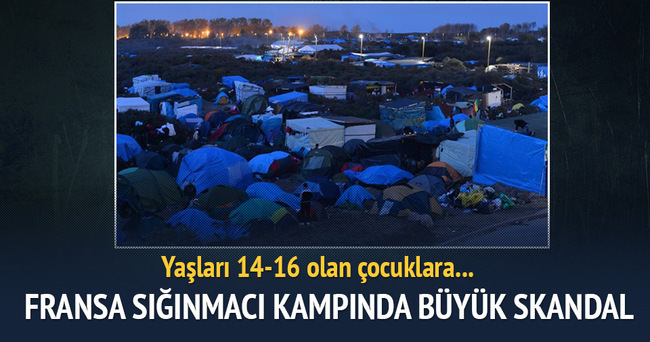 Fransa’daki sığınmacı kampında büyük skandal