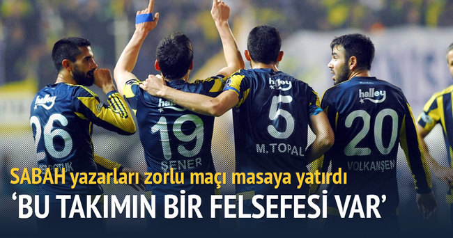 Yazarlar Fenerbahçe-Akhisar Bld. maçını yorumladı