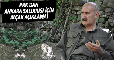 PKK’dan Ankara saldırısı için alçak açıklama!