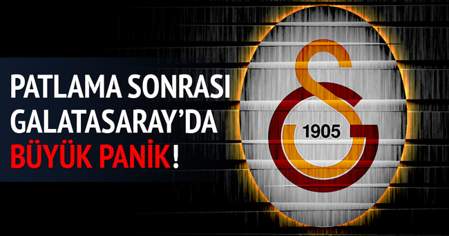 Galatasaray’da patlama paniği!