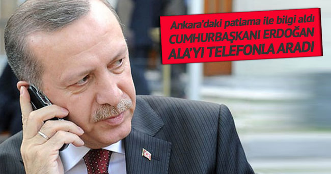 Cumhurbaşkanı Erdoğan patlama ile ilgili Efkan Ala’dan bilgi aldı