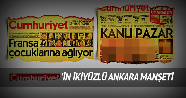 Cumhuriyet’in ikiyüzlü Ankara manşeti