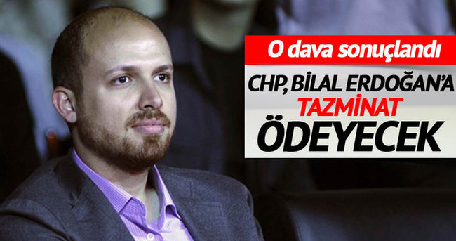 CHP, Bilal Erdoğan’a 20 bin TL tazminat ödeyecek