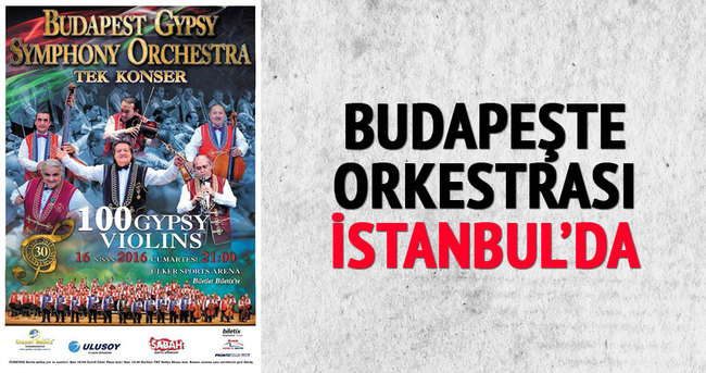 Budapeşte orkestrası İstanbul’da!