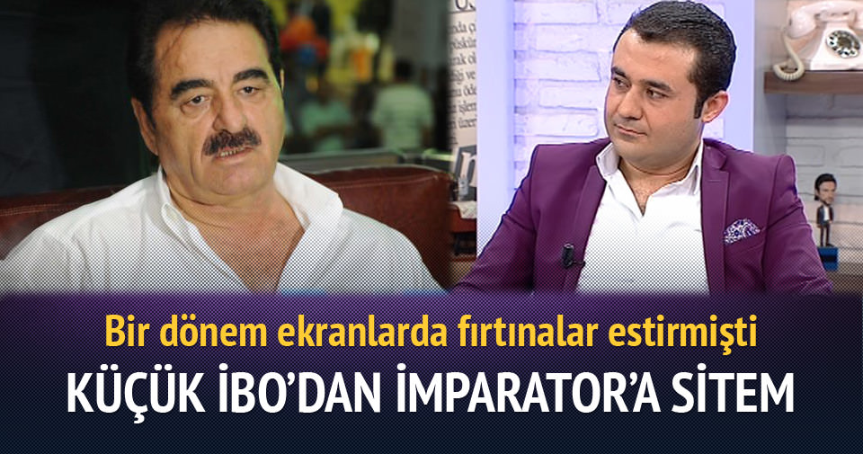 Küçük İbo�dan İbrahim Tatlıses açıklaması Son Dakika Magazin Haberleri