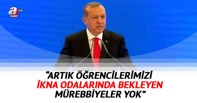 Cumhurbaşkanı Erdoğan Eğitim Zirvesi’nde konuştu
