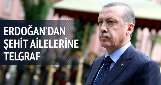 Cumhurbaşkanı Erdoğan’dan şehit ailelerine taziye telgrafı