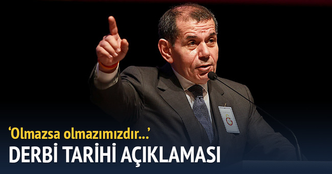 Galatasaray Başkanı Özbek’ten derbi tarihi açıklaması