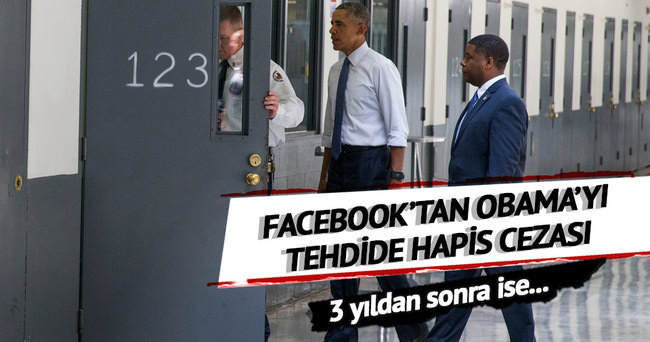 Obama’yı Facebook’ta tehdit etti, 3 yıl ceza aldı