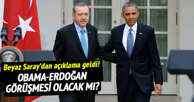 Obama-Erdoğan görüşmesi olacak mı? Beyaz Saray’dan açıklama geldi!