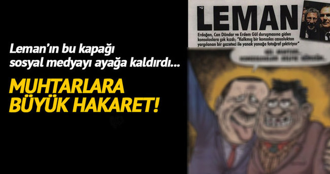 Leman’ın muhtar karikatürü büyük tepki topladı!