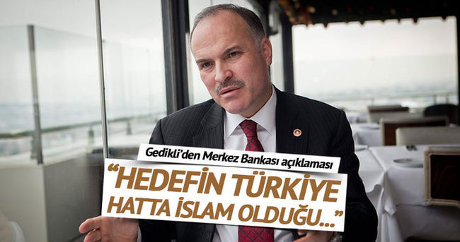 Hedef Türkiye hatta İslam ve Müslümanlar