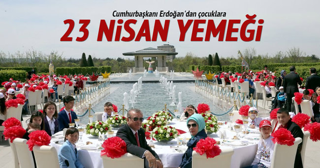 Erdoğan’dan çocuklara 23 Nisan yemeği