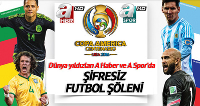 Copa Amerika A Haber ve A Spor’da
