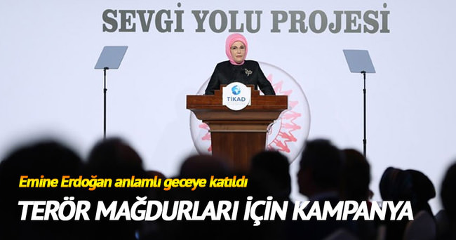 Emine Erdoğan ‘TİKAD Sevgi Yolu Kampanyası’nın gala yemeğine katıldı