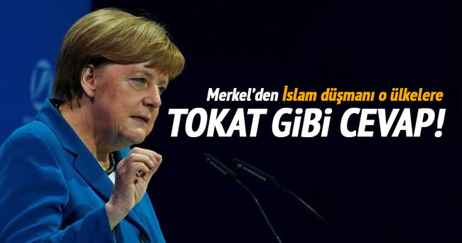 Merkel’den o ülkelere tokat gibi cevap!