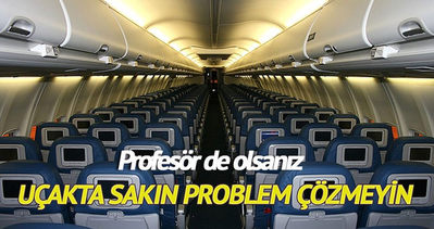 Problem çözen profesörü terörist sanıp uçaktan indirdiler