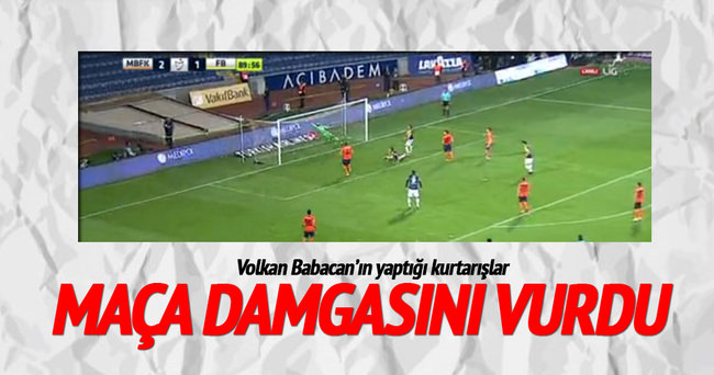 Volkan Babacan Fenerbahçe’ye geçit vermedi