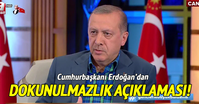 Cumhurbaşkanı Erdoğan’dan dokunulmazlık açıklaması!