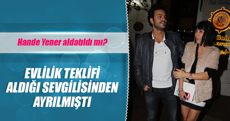 Hande Yener aldatıldı mı? Son Dakika Magazin Haberleri