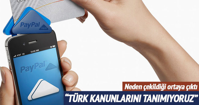 PayPal Türkiye’den neden çekildi
