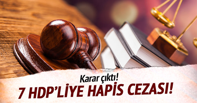 7 HDP’liye hapis cezası!