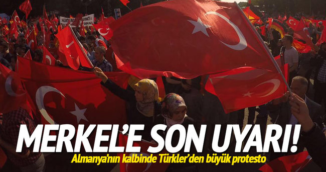 Almanya’daki Türkler’den büyük protesto