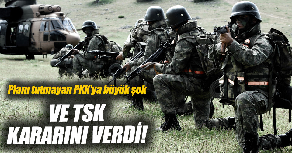 TSK’nın PKK’ya karşı yaz planı hazır