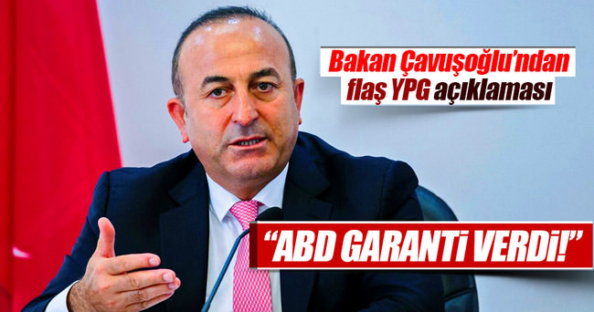 Dışişleri Bakanı Çavuşoğlu: ABD sözünde durursa...