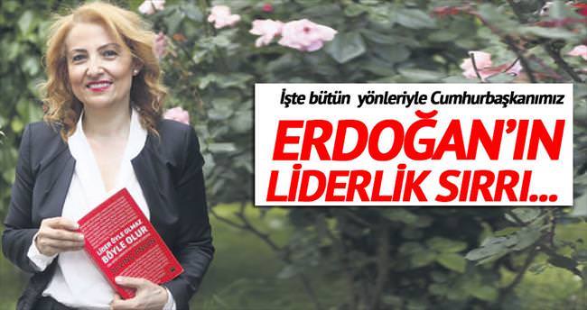 Erdoğan’ın liderlik sırrı: Ülke sevgisi