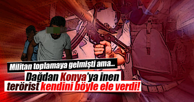 PKK’lı terörist Konya’da yakalandı